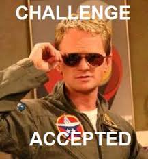 Challenge Accepted