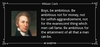 William Clark Quotes. QuotesGram via Relatably.com