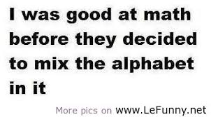 Funny Math Quotes And Jokes. QuotesGram via Relatably.com