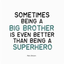 Image result for i am the big brother