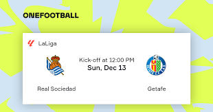 Real Sociedad vs Getafe | LaLiga | “Live scores” + “Preview”