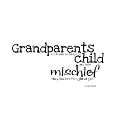 grandparent quotes | Grandparents - Mischief | quotes | Pinterest ... via Relatably.com