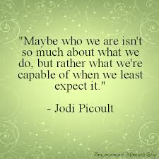Jodi Picoult Quotes. QuotesGram via Relatably.com
