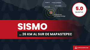 Sismo de magnitud 5.0 a 26 km de Mapastepec, Chiapas