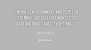 Entertainment Quotes. QuotesGram via Relatably.com