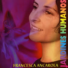 FRANCESCA ANCAROLA - Jardines Humanos - 3851_2781306