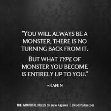 The Immortal Rules | Book Quotes | Pinterest | Monsters via Relatably.com