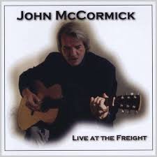 John Mccormick: Live At The Freight (CD) – jpc - 0714288116420