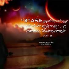 Quotes from Maestar Andres Alcaraz: STARS are always at your side ... via Relatably.com