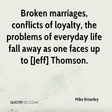 Quotes About Broken Marriages. QuotesGram via Relatably.com