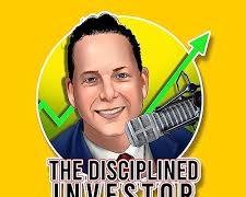 Disciplined Investor podcast