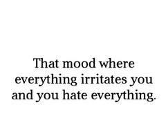 Irritated Quotes And Sayings. QuotesGram via Relatably.com