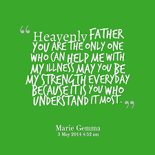 Quotes from Marie Gemma Aguinaldo Lachica: Heavenly Father you are ... via Relatably.com