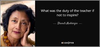 TOP 25 QUOTES BY BHARATI MUKHERJEE | A-Z Quotes via Relatably.com