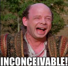 Famous quotes about &#39;Inconceivable&#39; - QuotationOf . COM via Relatably.com