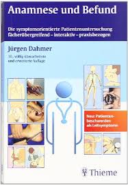 Jürgen Dahmer, Anamnese und Befund (Thieme Flexible Taschenbücher ...