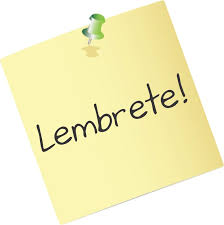 Resultado de imagem para lembrete