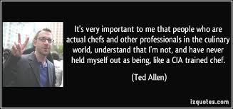 Ted Allen Quotes. QuotesGram via Relatably.com