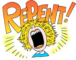 Image result for repent!!!