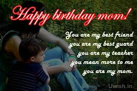 Happy Birthday Mom. &quot;you are my friend&quot; | Uwish - Wishes and ... via Relatably.com
