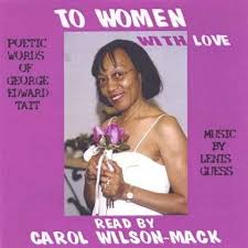 Carol Wilson-Mack: To Women With Love (CD) – jpc - 0634479099410