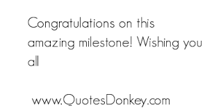 Famous quotes about &#39;Milestone&#39; - QuotationOf . COM via Relatably.com