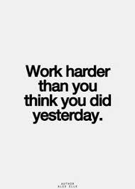 Hard Work Quotes on Pinterest | Positive Work Quotes, Work Quotes ... via Relatably.com