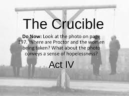 &amp;quot;The Crucible&amp;quot; Act Four via Relatably.com