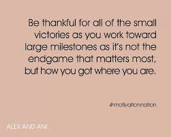 Small milestones | Quotes sayings etc | Pinterest | The Journey ... via Relatably.com