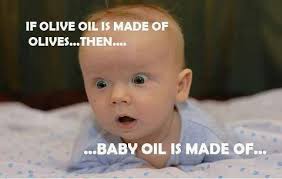 If olive oil is made of olives | Funny Dirty Adult Jokes, Memes ... via Relatably.com