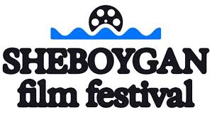 Opening Night Movie is Set for Sheboygan Film Festival