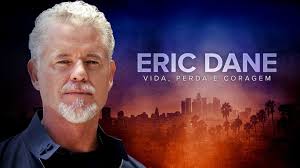 Eric Dane fala pela última vez sobre sua batalha contra a ELA em especial do Disney+