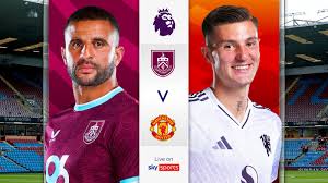 Burnley vs Man Utd LIVE! Premier League match updates, news, score, stream and highlights