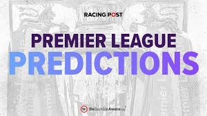 Premier League predictions, football betting tips and free bets for Saturday's 3pm kick-offs — Racing Post