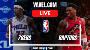 Raptors - 76ers