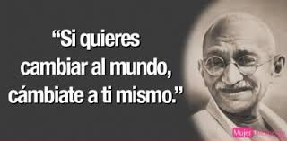 Resultado de imagen de frases de gandhi