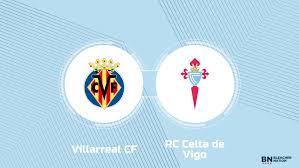 Where to Watch Villarreal CF vs. RC Celta de Vigo: TV Channel, Start Time and Live Stream