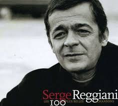 Serge Reggiani: Les 100 Plus Belles Chansons