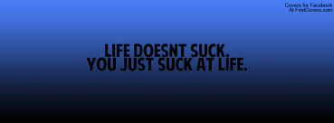 Life Facebook Covers Page 18 - FirstCovers.com via Relatably.com