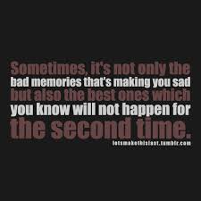 Sad Quotes About Memories. QuotesGram via Relatably.com