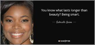 TOP 25 QUOTES BY GABRIELLE UNION (of 55) | A-Z Quotes via Relatably.com