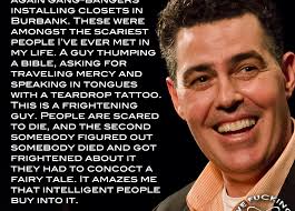 Adam Carolla | We Fucking Love Atheism via Relatably.com