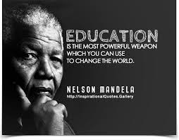 Education is the most powerful weapon which you can use to change ... via Relatably.com
