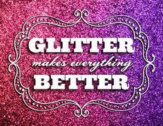 Glitter Girl on Pinterest | Glitter, Glitter Quote and Sparkle via Relatably.com