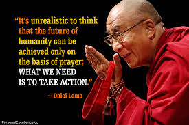 inspirational-quote-prayer-action-dalai-lama.jpg via Relatably.com