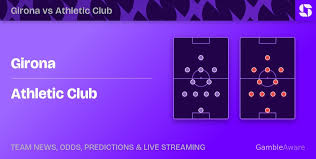 Girona vs Athletic Club: predictions, stats, tips & odds