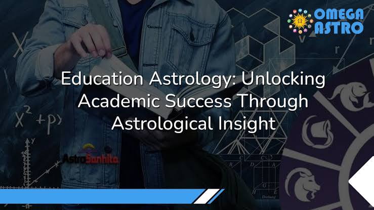 Education Astrology: Academic Success Through Astrological ...