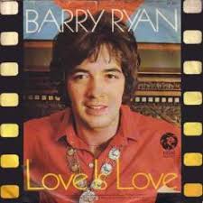 BARRY RYAN - LOVE IS LOVE (P. Ryan) MGM 61 211 - 6903010807