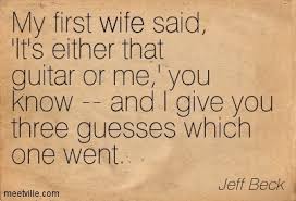 Jeff Beck Quotes. QuotesGram via Relatably.com