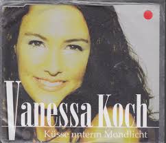 <b>Vanessa Koch</b> - Küsse unterm Mondlicht. neue Maxi-Cd mit folgenden Tracks: - image